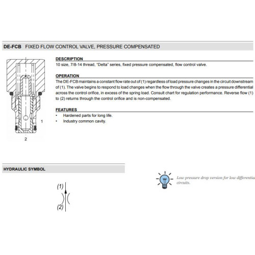 DE-FCB PRESSURE COMPENSATED - FIXED Mechanical Restrictive Flow Regulator Valve