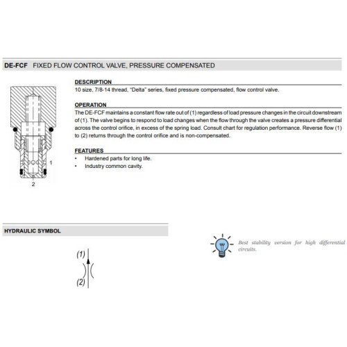 DE-FCF PRESSURE COMPENSATED - FIXED Mechanical Restrictive Flow Regulator Valve
