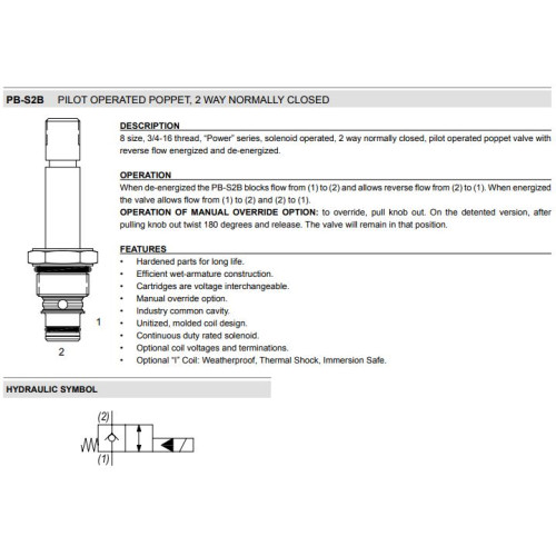 PB-S2B PILOT OPERATED POPPET-REVERSE FLOW ENERGIZED Solenoid Directional Valve 2W2P NC 
