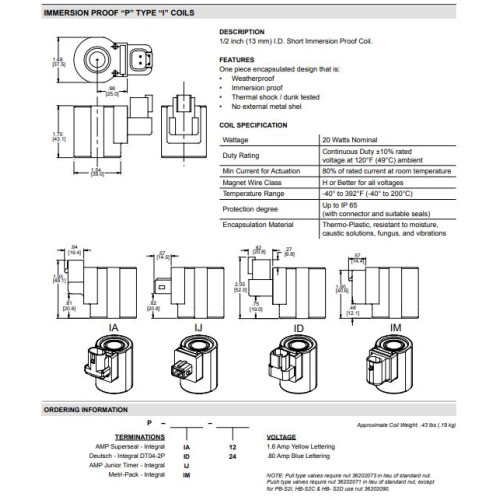PI IMMERSION PROOF Coil