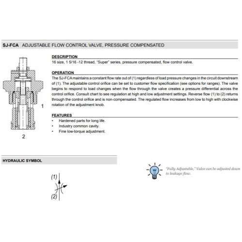 SJ-FCA PRESSURE COMPENSATED - ADJUSTABLE Mechanical Restrictive Flow Regulator Valve