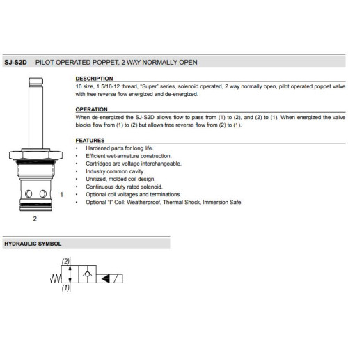 SJ-S2D PILOT OPERATED POPPET - REVERSE FLOW DE-ENERGIZED Solenoid Directional Valve 2W2P NO 