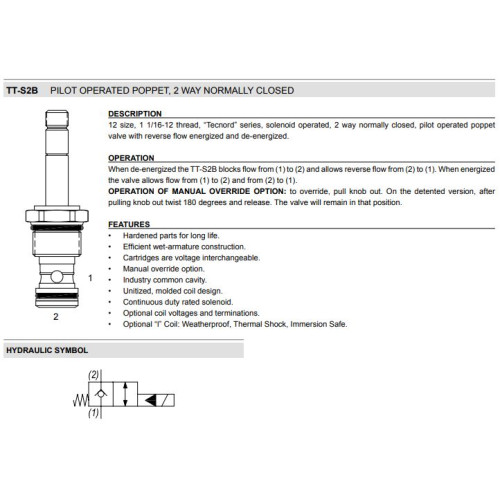 TT-S2B PILOT OPERATED POPPET-REVERSE FLOW ENERGIZED Solenoid Directional Valve 2W2P NC 